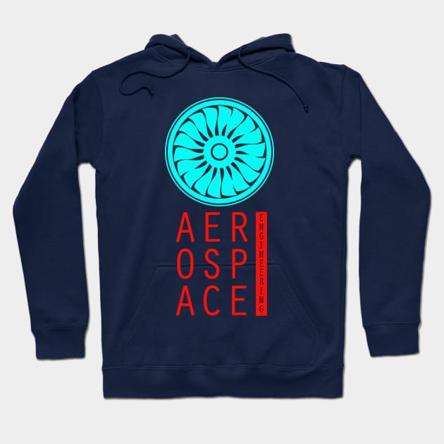 aerospace engineering, aeronautical engineer Hoodie by PrisDesign99